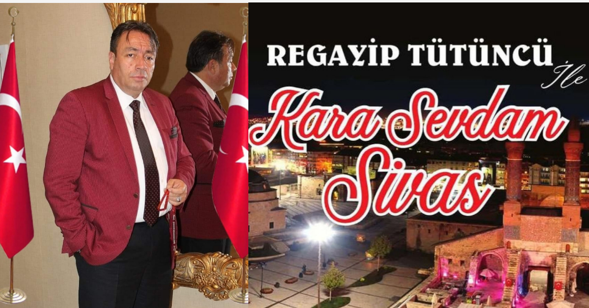 Regaip Tütüncü’nün “Kara Sevdam Sivas” Programı Yayın Hayatına Başladı ...